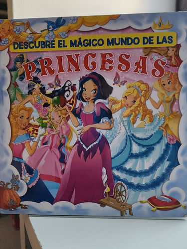 Descubre El Mágico Mundo De Las Princesas 