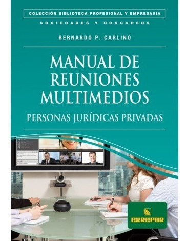 Manual De Reuniones Multimedios - Personas Jurídicas Privada