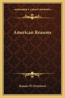 Libro American Reasons - Overstreet, Bonaro W.