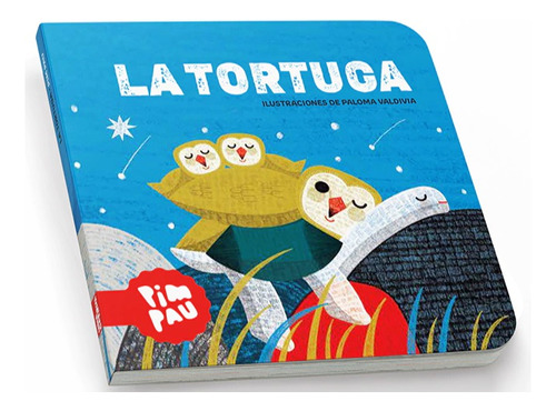 La Tortuga, De Paloma Valdivia. Editorial Umacapirua Ediciones, Tapa Dura En Español, 2023