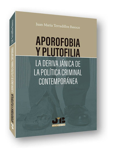 Libro Aporofobia Y Plutofilia: La Deriva Jã¡nica De La Po...