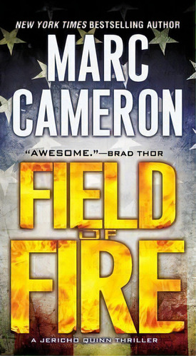 Field Of Fire, De Marc Cameron. Editorial Kensington Publishing, Tapa Blanda En Inglés