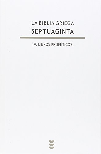 Biblia Griega - Septuaginta 4 - Libros Proféticos, De Aa. Vv.. Editorial Sígueme (pr), Tapa Blanda En Español