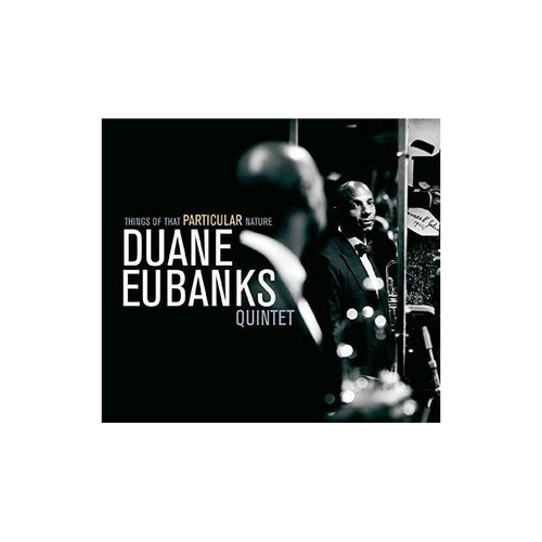 Eubanks Duane Things Of That Particular Nature Usa Import Cd