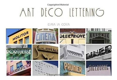 Libro: Art Deco Lettering: Art Deco Signs And Lettering