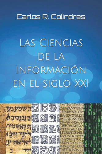 Libro: Las Ciencias De La Información En El Xxi: Un Manual B