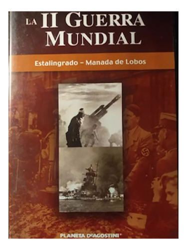 Dvd La Ii Guerra Mundial Estalingrado - Manada De Lobos #m