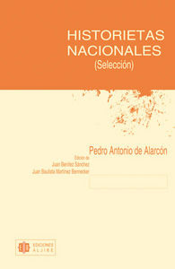 Libro Historietas Nacionales - De Alarcã³n, Pedro Antonio