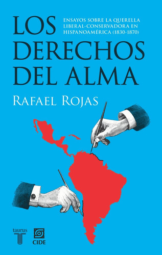 Los Derechos Del Alma, Rafael Rojas, Cide