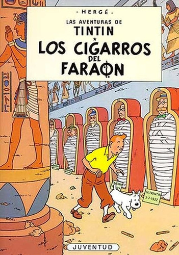 Tintin - Los Cigarros Del Faraon - Tapa Blanda - Herge