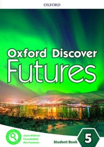Oxford Discover Futures 5, De Jayne Wildman. Editorial Oxford, Tapa Blanda, Edición 2023 En Inglés, 2023