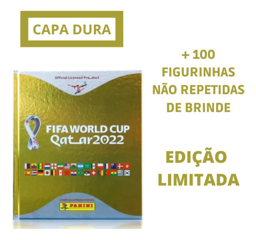 Álbum Copa 2022 Capa Dourada + 100 Figurinhas N Repetidas