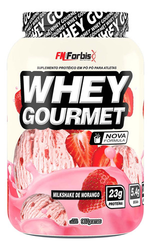 Whey Protein Gourmet 900g - Fn Forbis - Proteina Sabor Milkshake De Morango