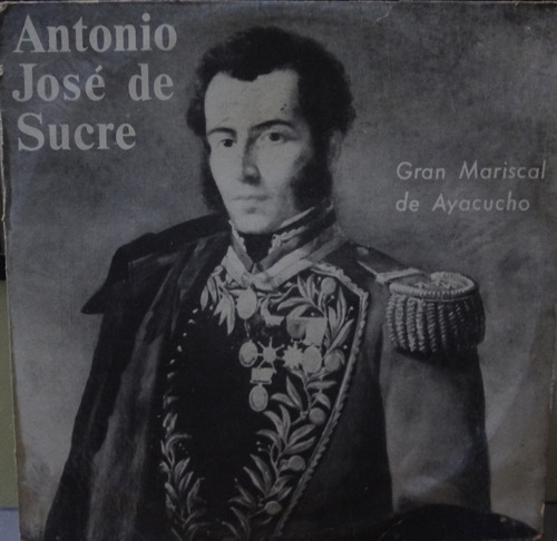 Antonio Jose De Sucre - Gran Mariscal De Ayacucho - 10$