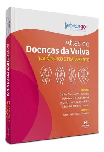 Livro: Atlas De Doenças Da Vulva - 1º Edição