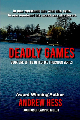 Libro Deadly Games (book 1 Of The Detective Thornton Seri...