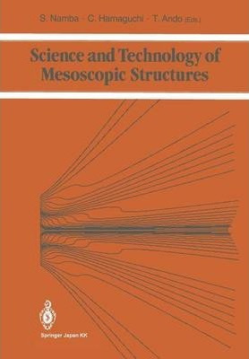 Libro Science And Technology Of Mesoscopic Structures - S...