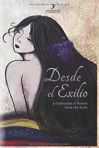 Libro : Desde El Exilio A Collection Of Poems From The Exil