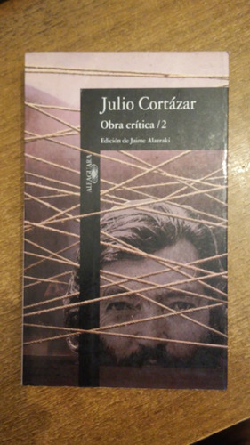 Obra Crítica  2 / Julio Cortázar 