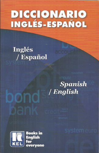 Diccionario Kel Ingles - Español  - Grupo Editorial