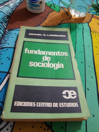 Fundamentos De Sociologia Miguel Lombardi D10