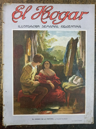 El Hogar N° 316 * 22 De Octubre 1915 * Haynes * 1º Guerra