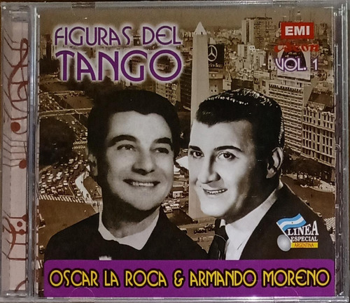 Oscar La Roca Y Armando Moreno - Figuras Del Tango