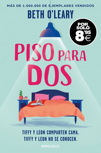 Piso Para Dos (campaãâa Black Friday), De Oleary, Beth. 1, Vol. 1. Editorial Debolsillo, Tapa Blanda, Edición 1 En Castellano, 2024
