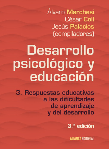 Desarrollo Psicológico Y Educación 3 Respuestas Educativas