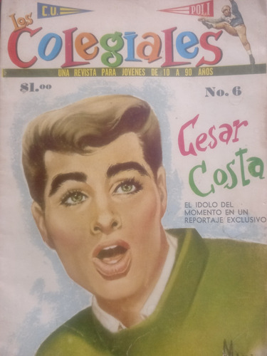 Revista Los Colegiales #6 Poli Vs Unam Cesar Costa 1961