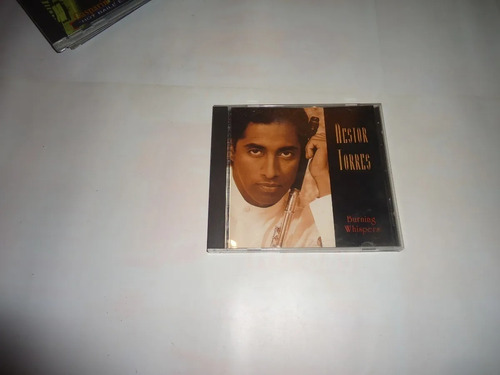 Cd Néstor Torres Burning Whispers Como Nuevo Made In Usa