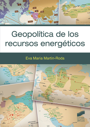 Geopolitica De Los Recursos Energeticos - Martin Roda Eva Ma