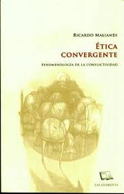 Etica Convergente - Fenomenologia De La Conflictividad