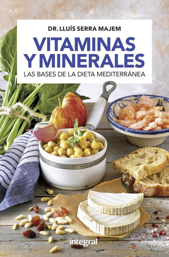 Libro Vitaminas Y Minerales: Las Bases De La Dieta Med /163