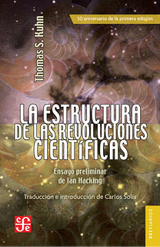 Estructura De Las Revoluciones Cientificas, La - Thomas S. K