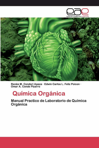 Libro Química Orgánica: Manual Practico De Laboratorio Lcm10
