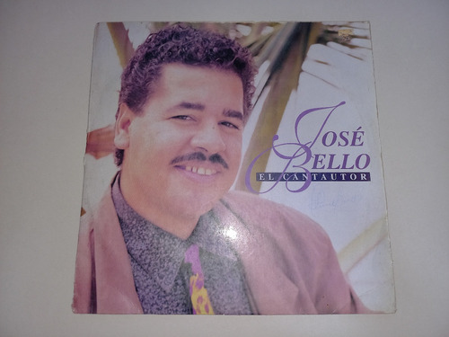Lp Vinilo Disco Jose Bello El Cantautor Salsa 