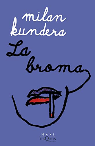 La Broma - Kundera Milan