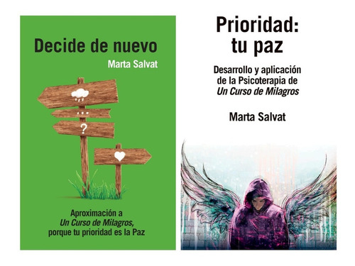 Decide De Nuevo + Prioridad Tu Paz - Marta Salvat - 2 Libros