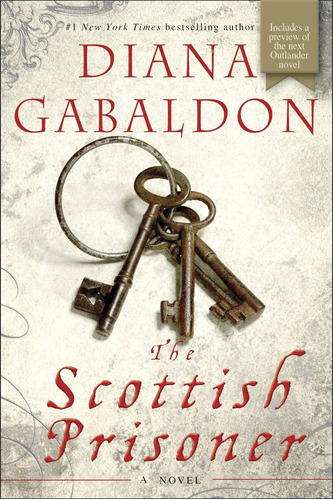 Lord John Grey 4: The Scottish Prisoner - Bantam Kel Edicion