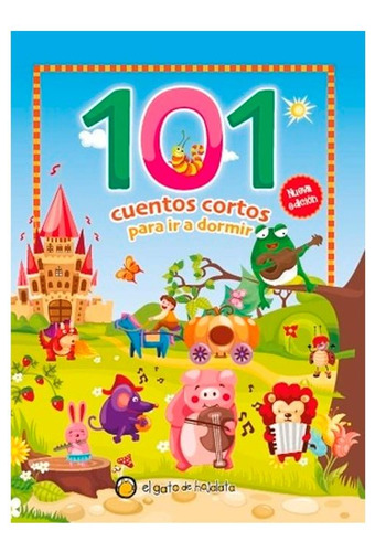 Libro 101 Cuentos Cortos Para Ir A Dormir