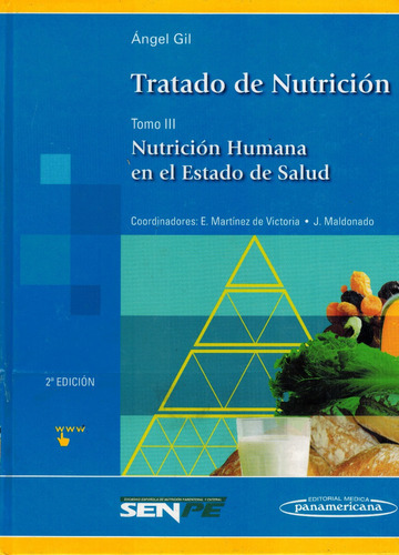 Tratado De Nutrición - Tomo 3 - Ángel Gil  