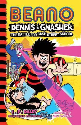Libro Beano Dennis & Gnasher: Battle For Bash Street Scho...