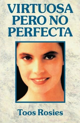 Libro Virtuosa, Pero No Perfecta (spanish Edition)