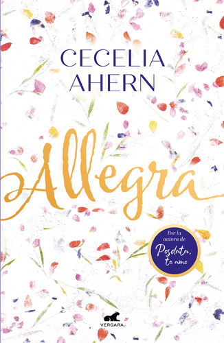 Allegra, de Ahern, Cecelia. Serie Amor y aventura Editorial Vergara, tapa blanda en español, 2022