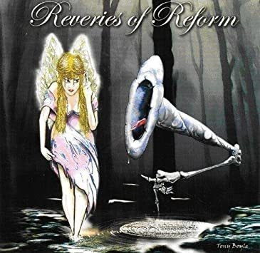 Reform Reveries Of Reform Usa Import Cd