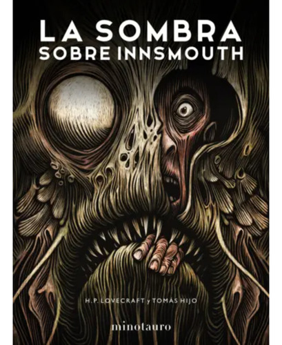 La Sombra Sobre Innsmouth, De Lovecraft, H. P.. Editorial Minotauro, Tapa Dura, Edición 1 En Español, 2024
