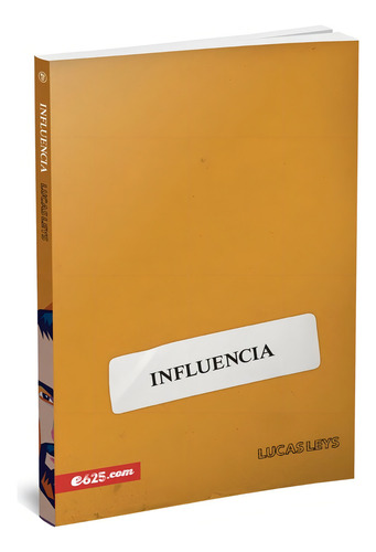 Influencia, De Lucas Leys. Editorial Portavoz, Tapa Blanda En Español, 2024
