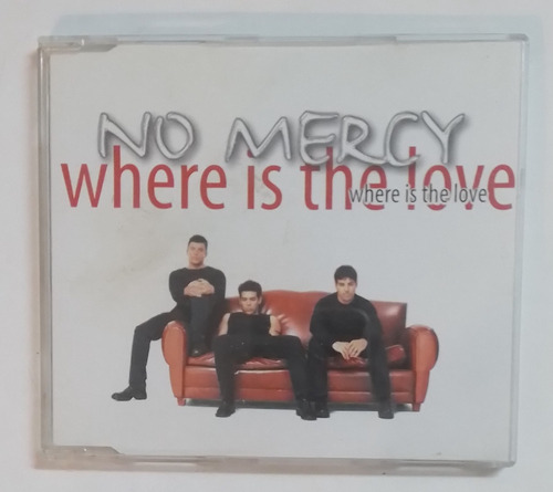 No Mercy Cd Where Is The Love (ver Descrip.)