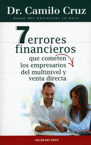 7 Errores Financieros Fatales Para Emprendedores